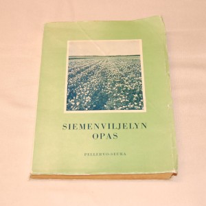 Siemenviljelyn opas